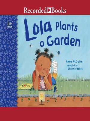 cover image of Lola Plants a Garden